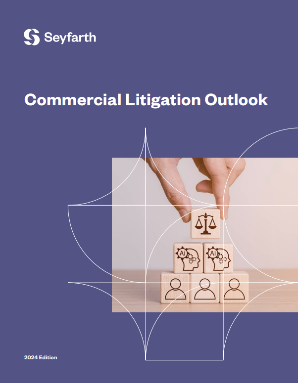 Read more about the article 2024 Commercial Litigation Outlook and Webinar Series
