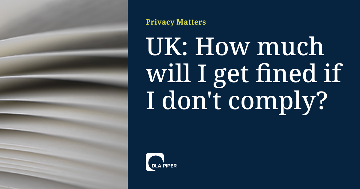 Read more about the article UK: How much will I get fined if I don’t comply?