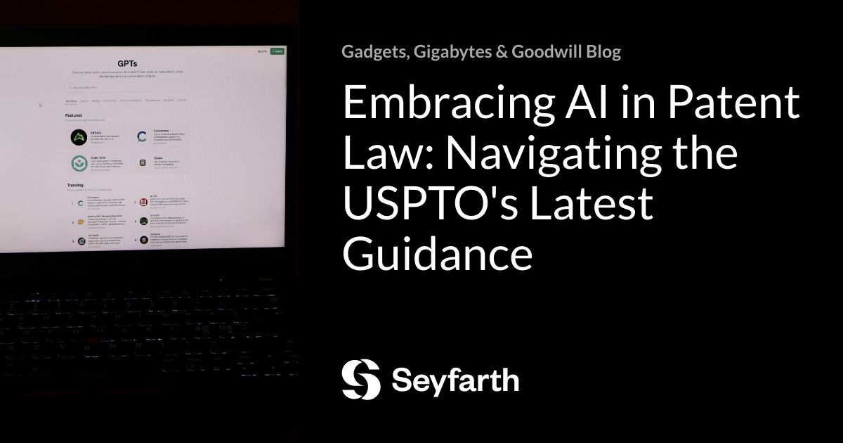 Read more about the article Embracing AI in Patent Law: Navigating the USPTO’s Latest Guidance