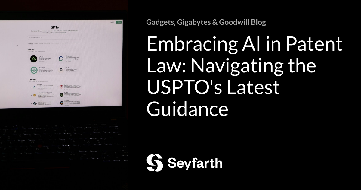 You are currently viewing Embracing AI in Patent Law: Navigating the USPTO’s Latest Guidance