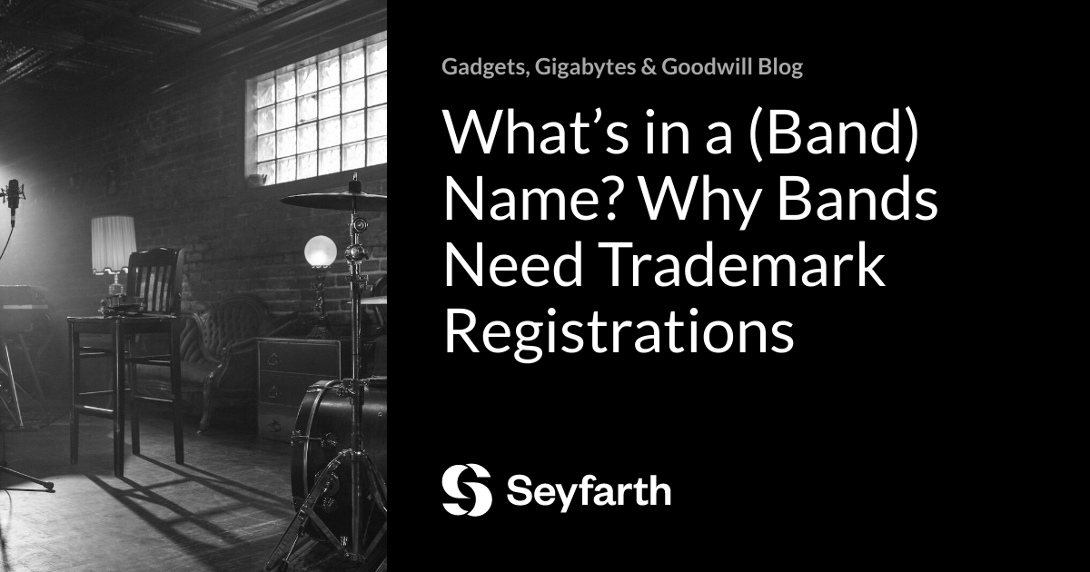You are currently viewing What’s in a (Band) Name? Why Bands Need Trademark Registrations