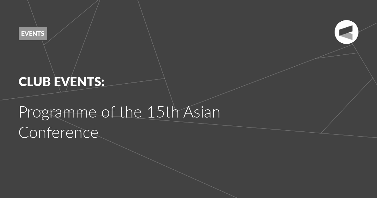 You are currently viewing Programme of the 15th Asian Conference