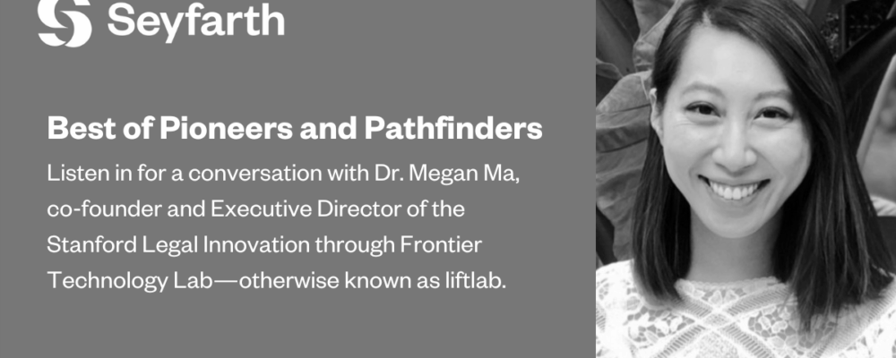 Best of Pioneers and Pathfinders: Dr. Megan Ma
