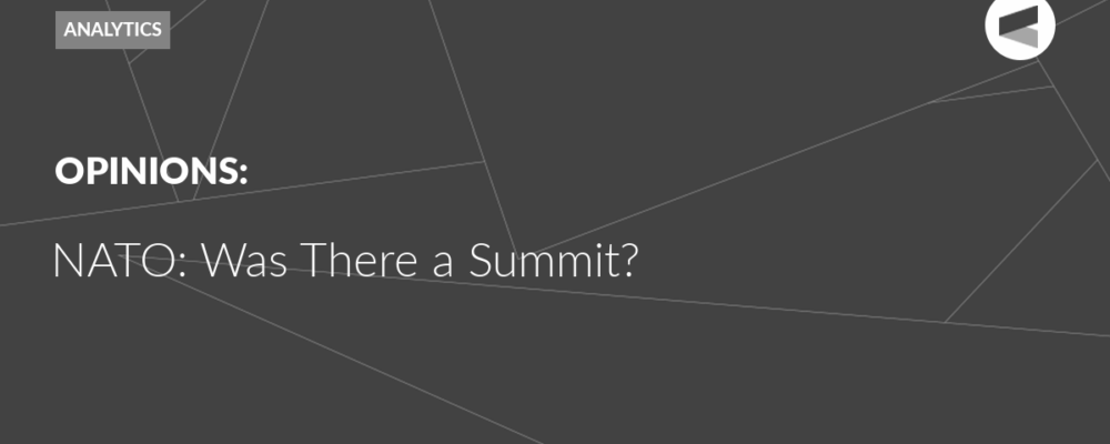 NATO: Was There a Summit?