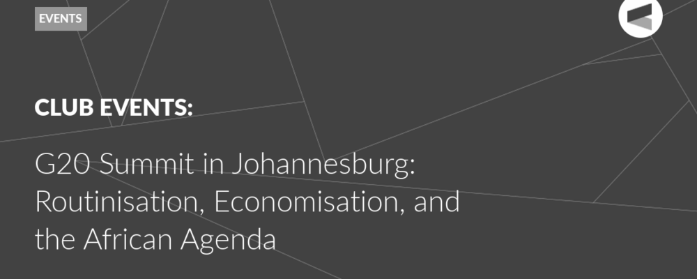 G20 Summit in Johannesburg: Routinisation, Economisation, and the African Agenda