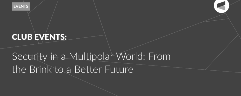Security in a Multipolar World: From the Brink to a Better Future