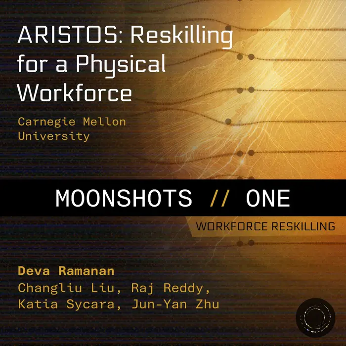 ARISTOS: Reskilling for a Physial Workforce. Moonshots//One