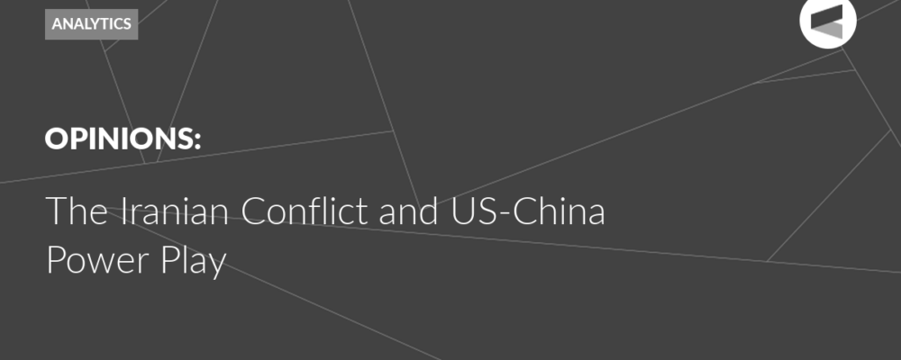 The Iranian Conflict and US-China Power Play