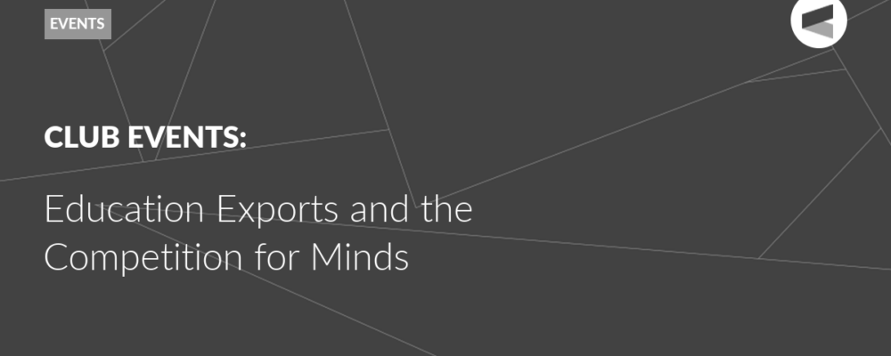 Education Exports and the Competition for Minds