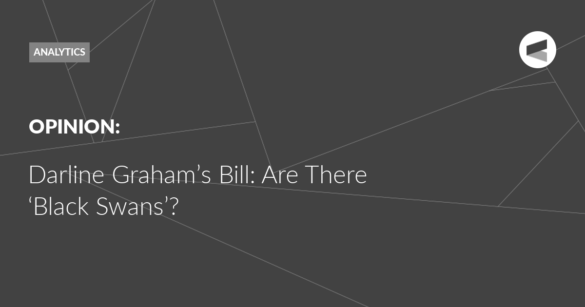 You are currently viewing Darline Graham’s Bill: Are There ‘Black Swans’?
