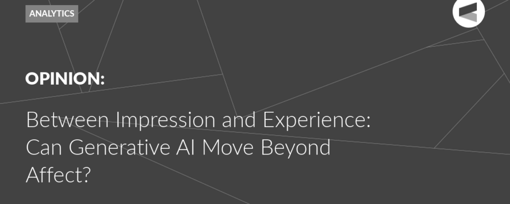 Between Impression and Experience: Can Generative AI Move Beyond Affect?
