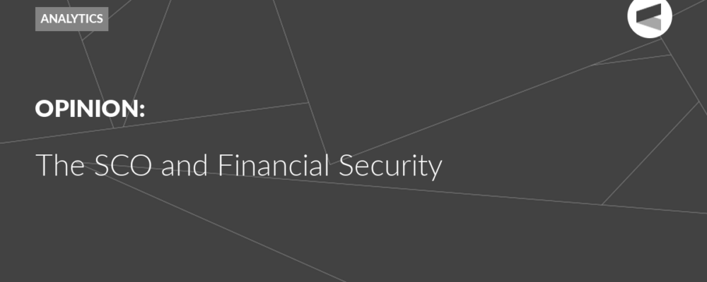 The SCO and Financial Security