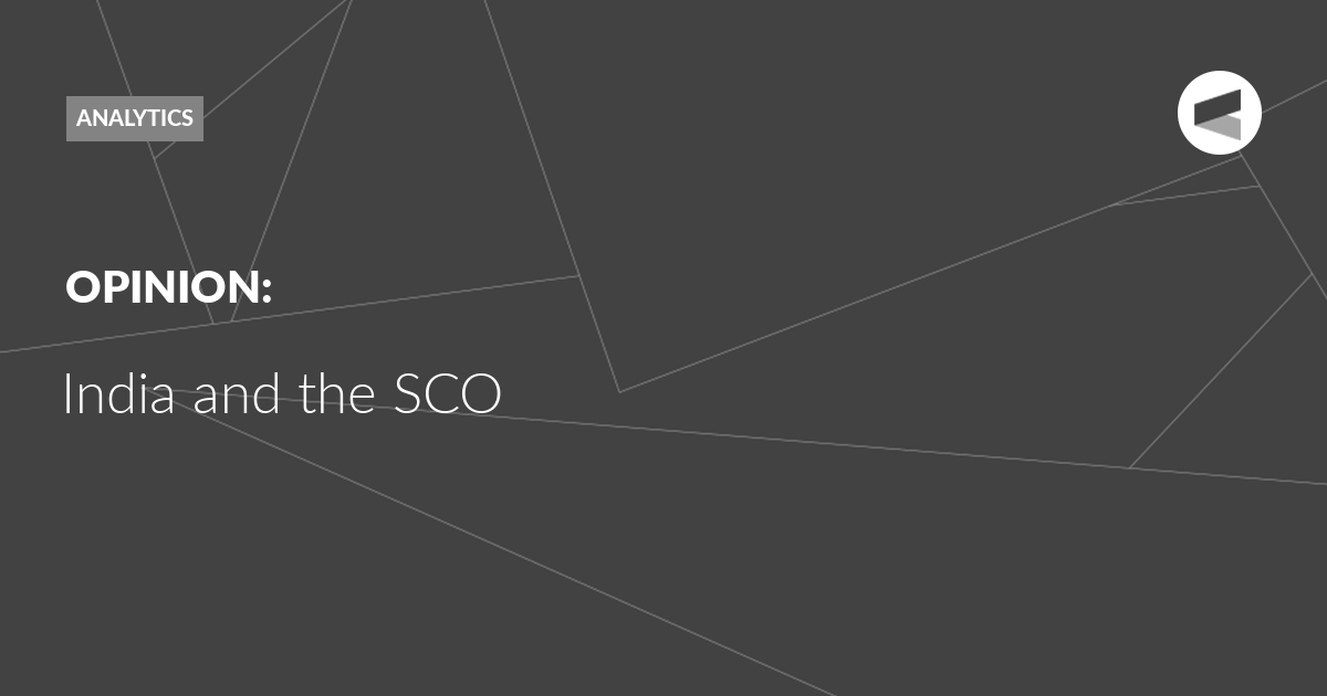 You are currently viewing India and the SCO