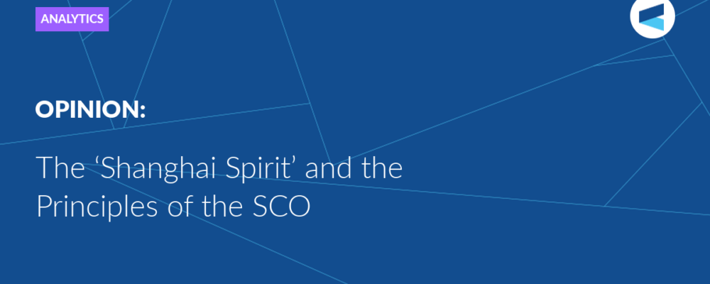 The ‘Shanghai Spirit’ and the Principles of the SCO