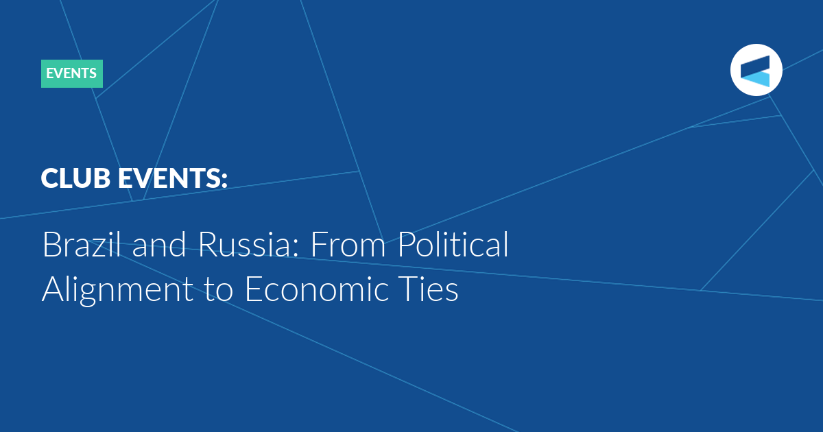 You are currently viewing Brazil and Russia: From Political Alignment to Economic Ties