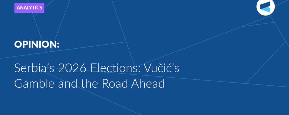 Serbia’s 2026 Elections: Vučić’s Gamble and the Road Ahead